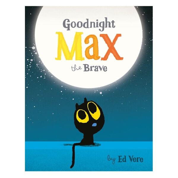 Goodnight Max The Brave