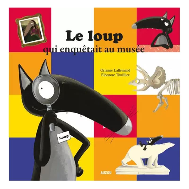 Le Loup Qui Enquetait Au Musee