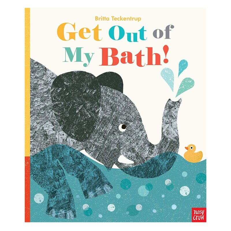 Get Out Of My Bath