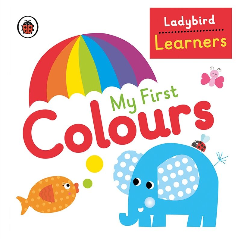 My First Colours - Ladybird Learners