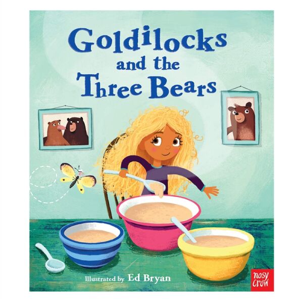 Fairytales Goldilocks And The Three Bears
