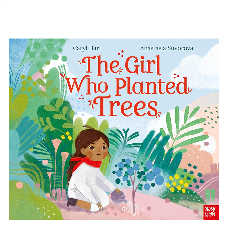 The Girl Who Planted Trees