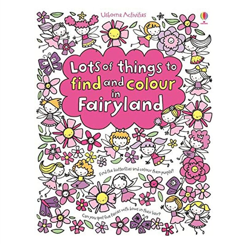 LOTS OF THINGS TO FIND AND COLOUR IN FAIRYLAND