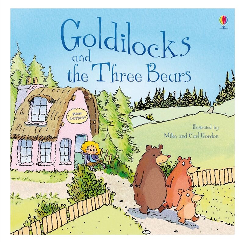 Goldilocks And The Three Bears