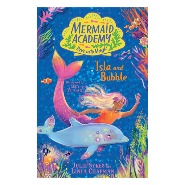 Mermaid Academy - Isla and Bubble