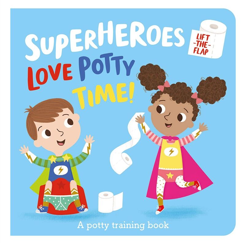 Superheroes Love Potty Time