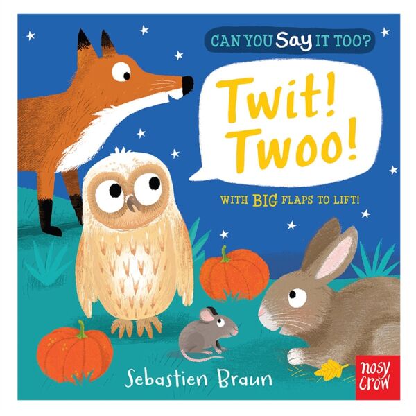 Can You Say It Too? Twit  Twoo