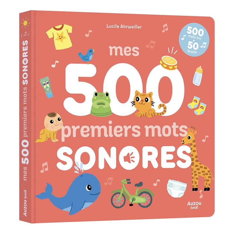 Mes 500 premiers mots sonores