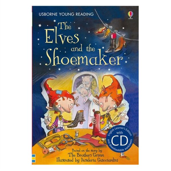 The Elves And The Shoemaker + Cd