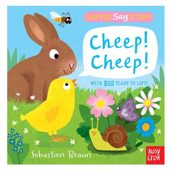 Can You Say It Too? Cheep  Cheep