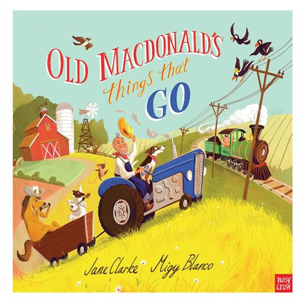 Old Macdonald S Things That Go
