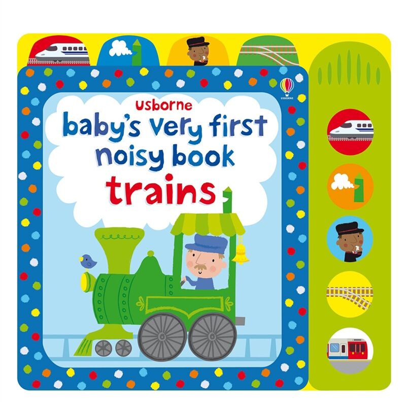 BABY S VERY FIRST NOISY BOOK: TRAIN