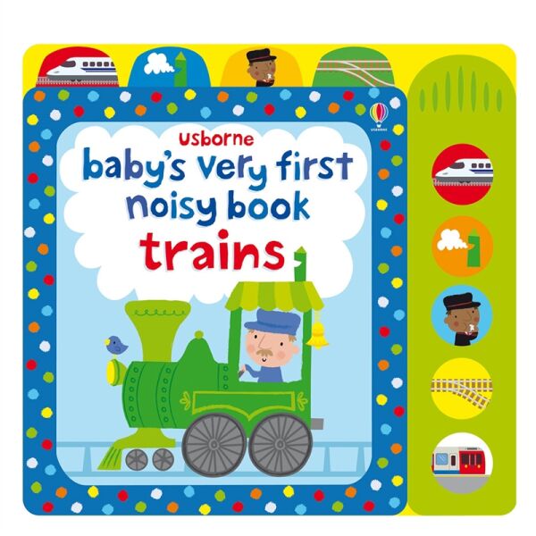BABY S VERY FIRST NOISY BOOK: TRAIN