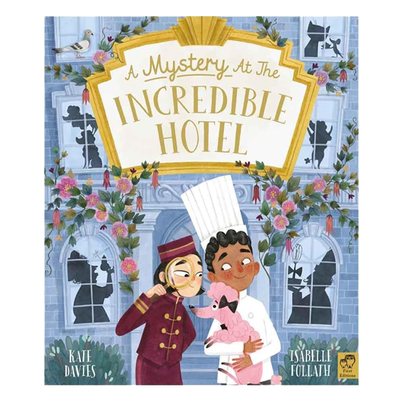 A Mystery At The Incredible Hotel - Hardback