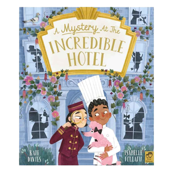 A Mystery At The Incredible Hotel - Hardback