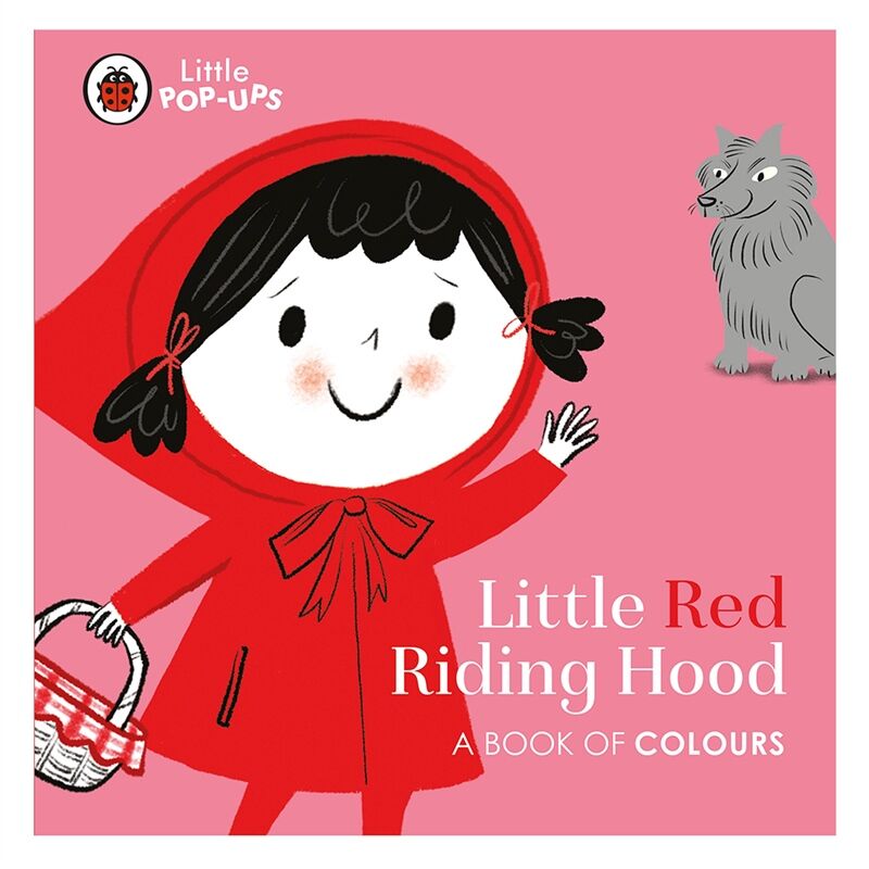 Little Pop-Ups: Little Red Riding Hood