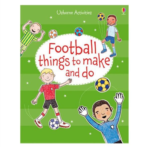 Football Things To Make And Do