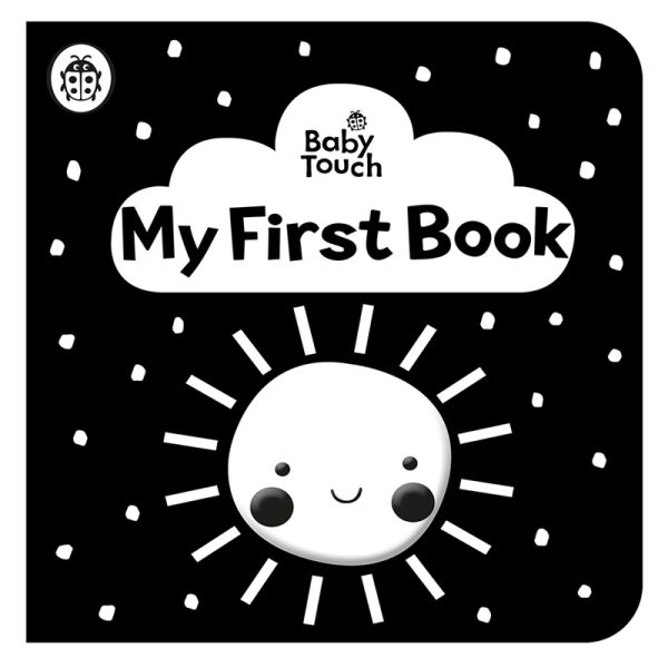 Baby Touch - My First Book A Black-And-White