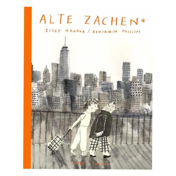 Alte Zachen - Old Things - Hardback