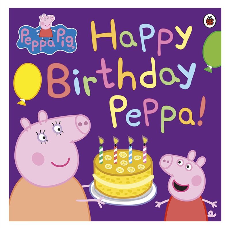 Peppa Pig - Happy Birthday Peppa