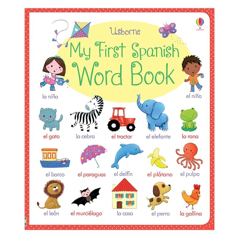 MY FIRST SPANISH WORD BOOK (MY FIRST WORD BOOK)