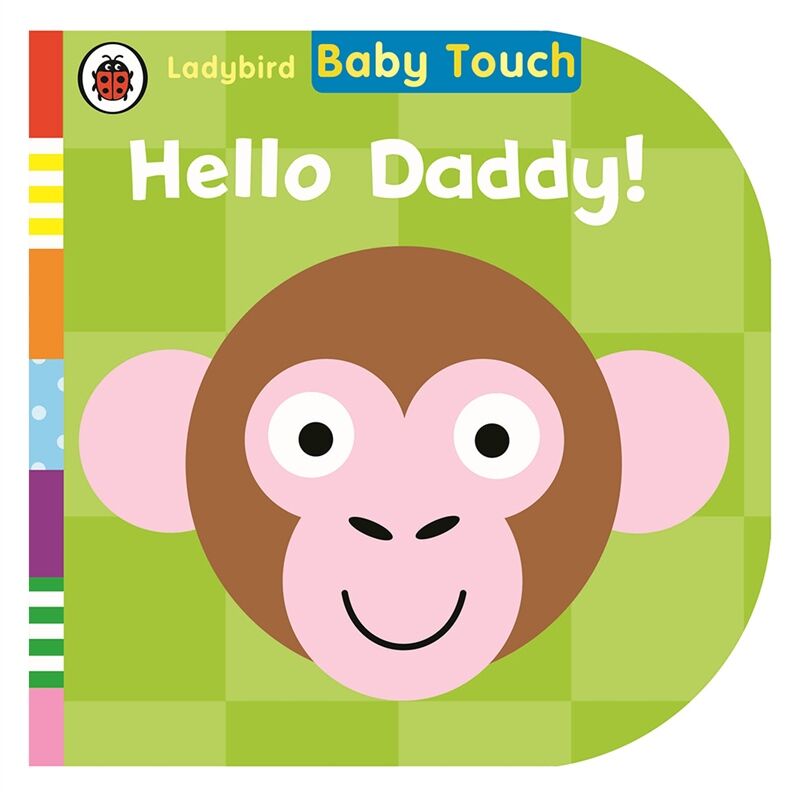 Baby Touch - Hello Daddy