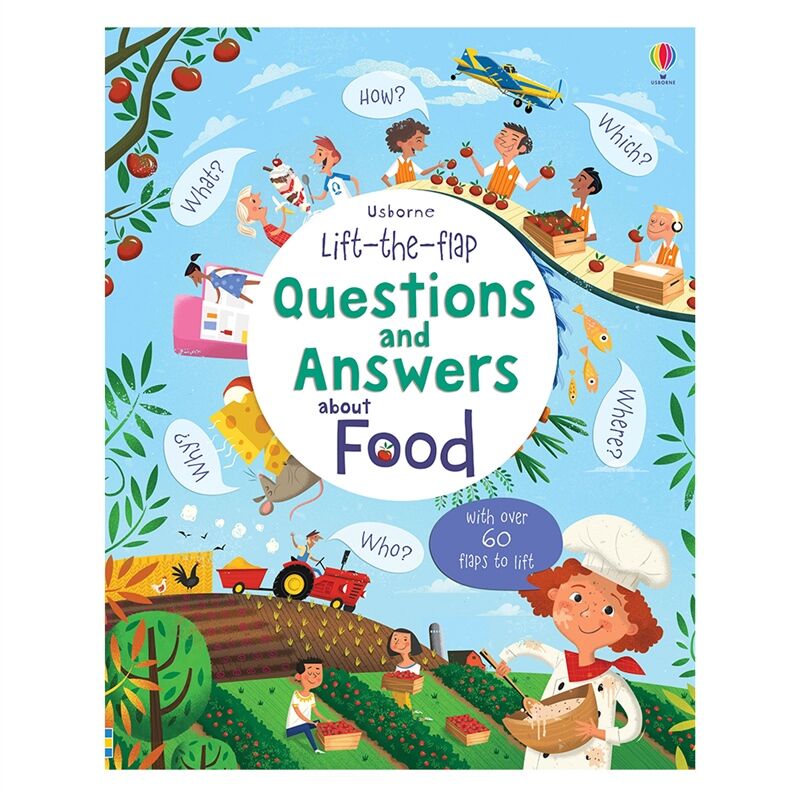 LIFT-THE-FLAP QUESTIONS AND ANSWERS ABOUT FOOD