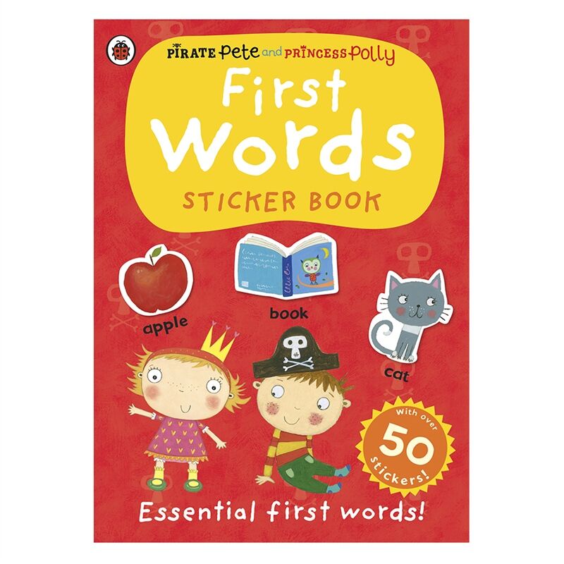 First Words: A Pirate Pete And Princess
