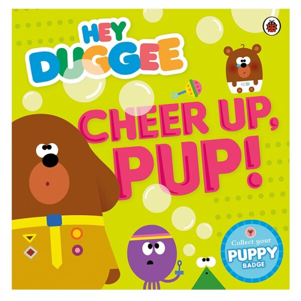 Hey Duggee: Cheer Up Pup