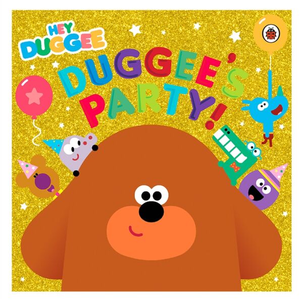 Hey Duggee: Duggees Party