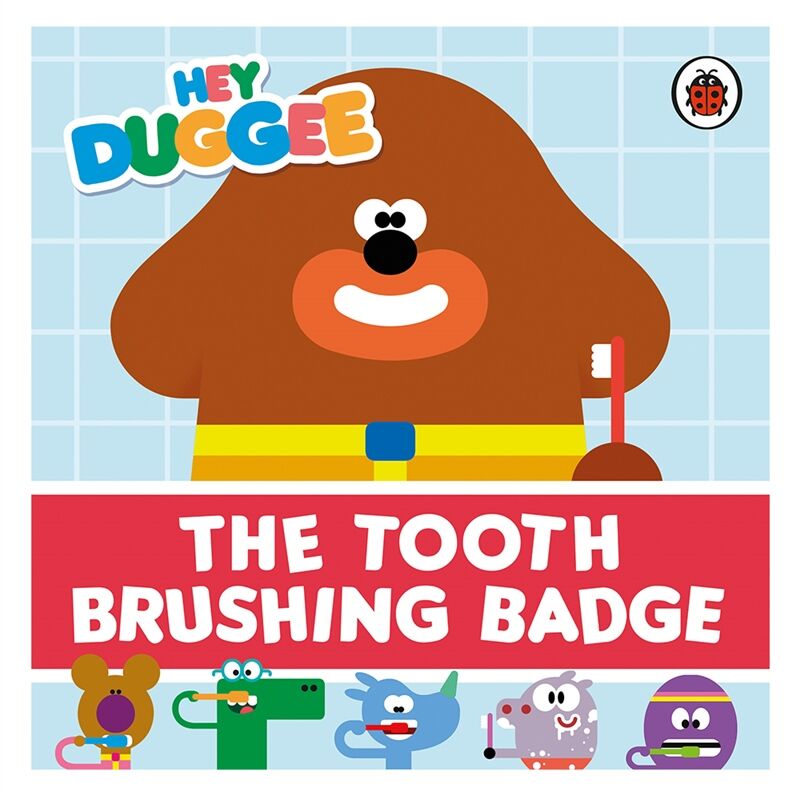 Hey Duggee: The Tooth Brushing Badge