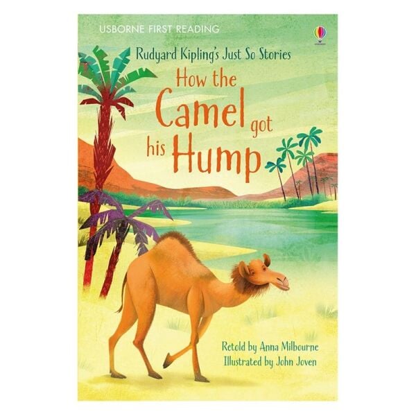 How The Camel Got His Hump (First Reading)