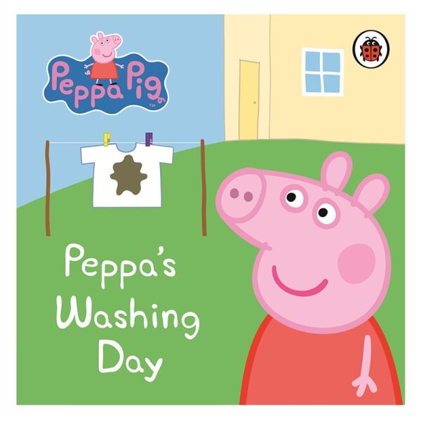 Peppa Pig: Peppas Washing Day: My First