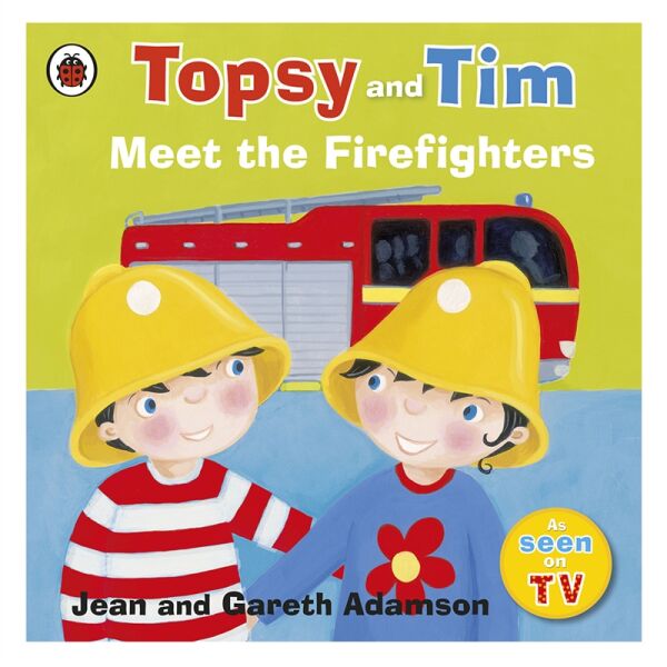 Topsy And Tim: Meet The Firefighters