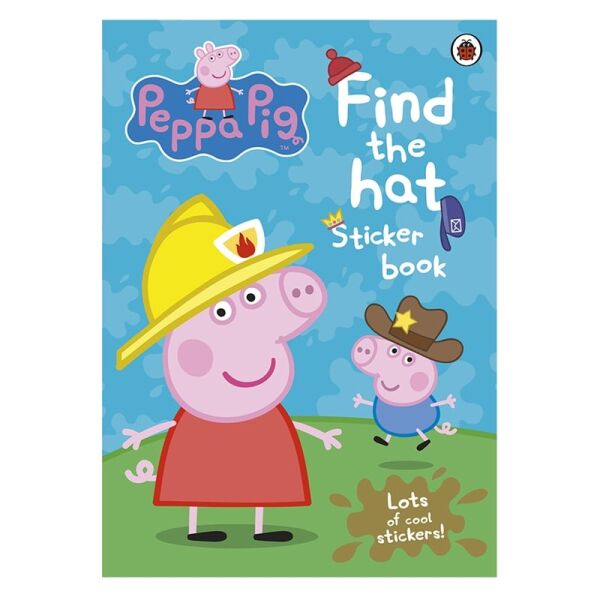 Peppa Pig: Find The Hat Sticker Book