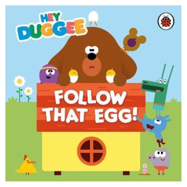 Hey Duggee Follow That Egg