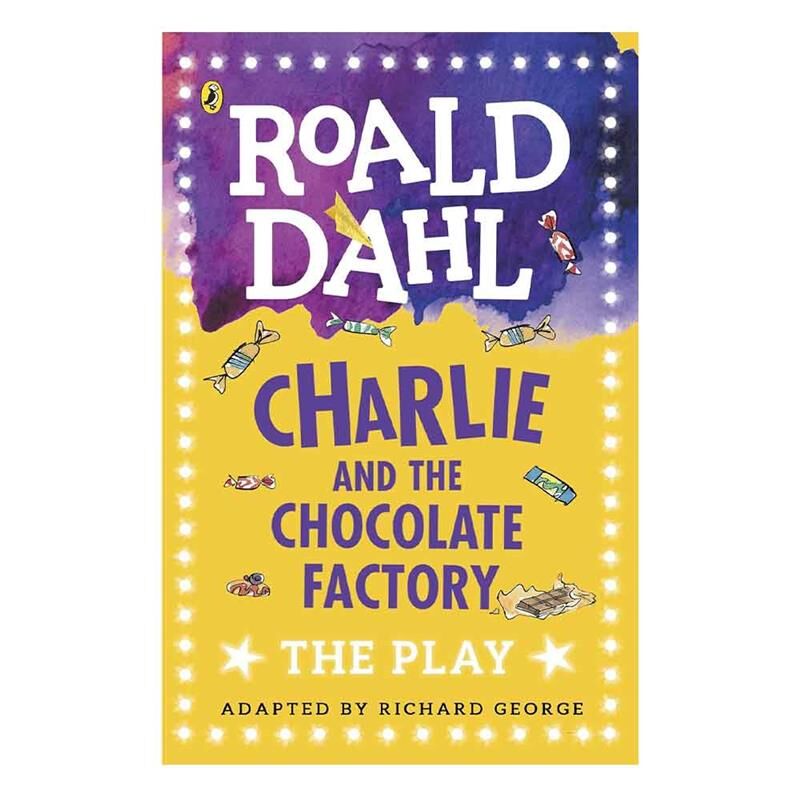 Charlie And The Chocolate Factory - The Play