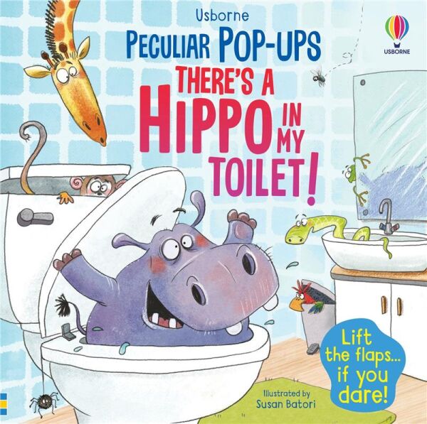 Peculiar Pop-Ups Theres A Hippo İn My Toilet