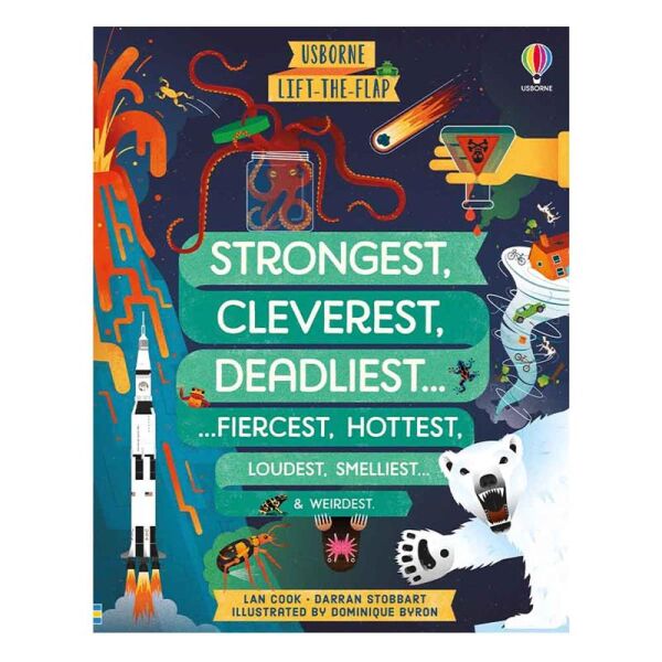Lift The Flap Strongest, Cleverest, Deadliest