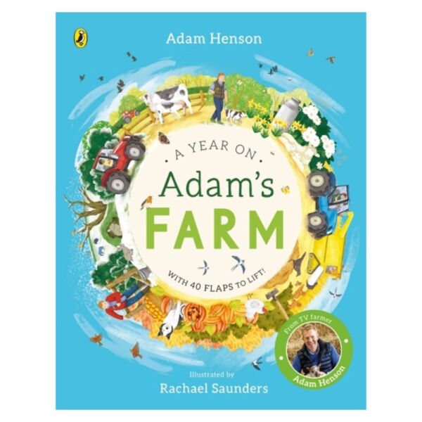 A Year On Adam S Farm