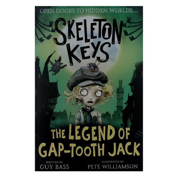 Skeleton Keys - The Legend Of Gap-Tooth Jack