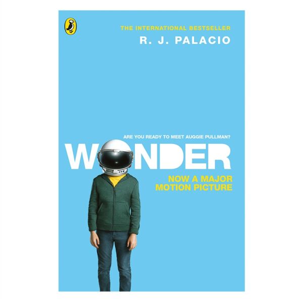 Wonder - Are You Ready To Meet Auggie Pullman?