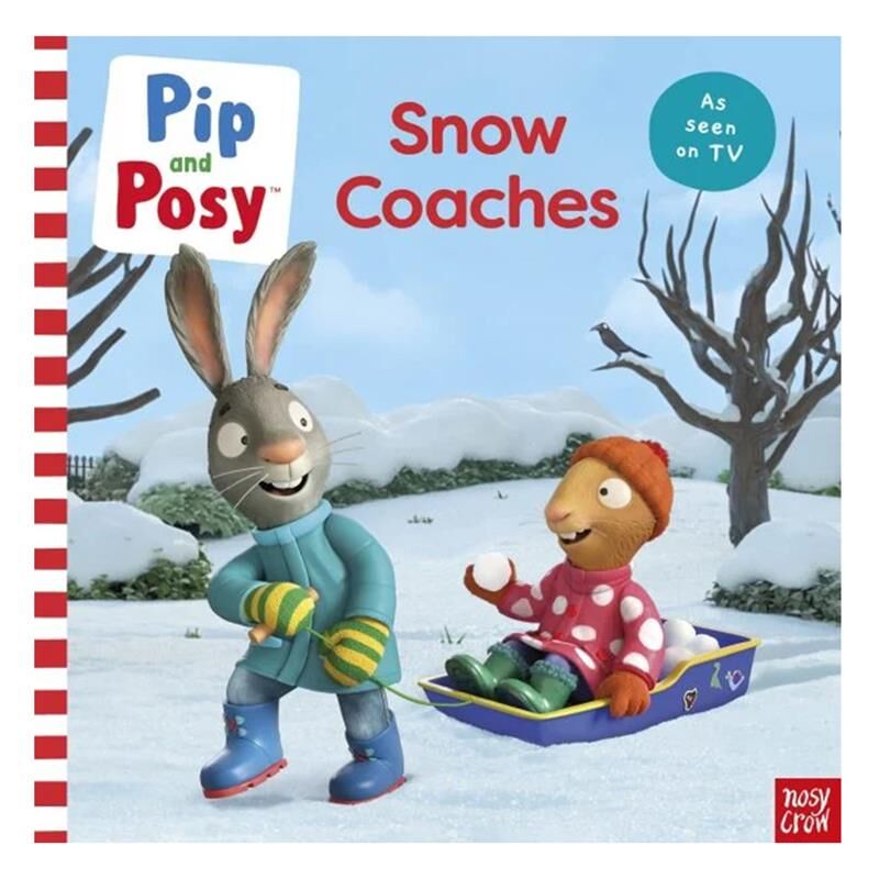 Pip And Posy - Snow Coaches - Paperback