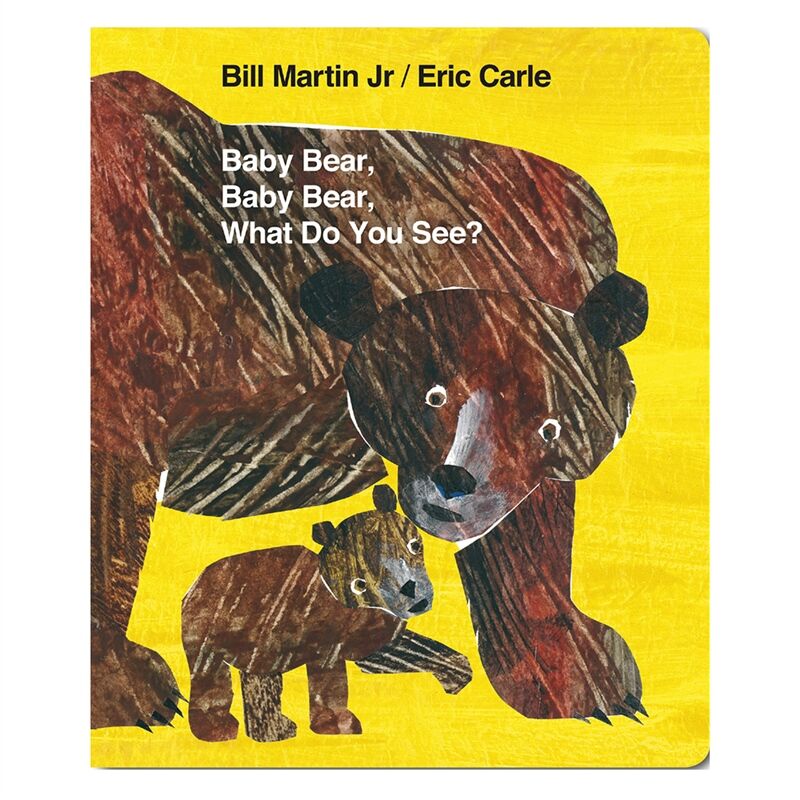 Baby Bear Baby Bear What Do You See (Board Book)