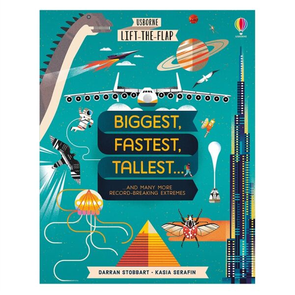 Lift The Flap Biggest- Fastest- Tallest