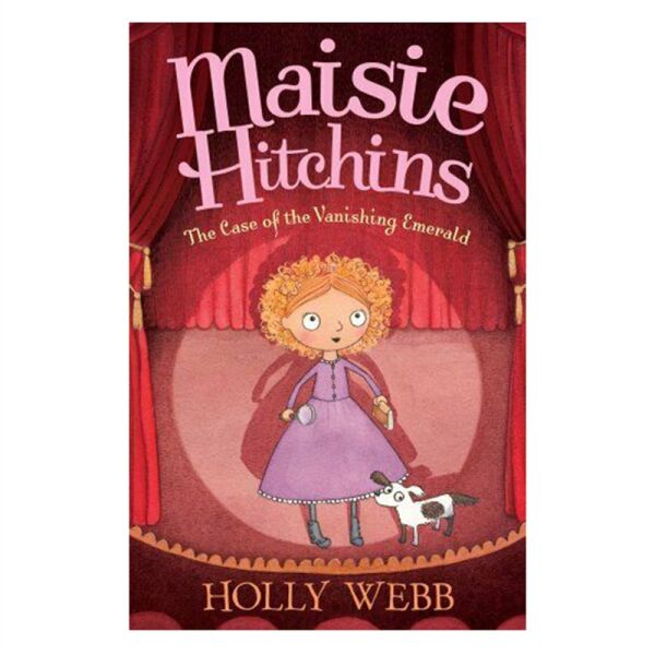 Maisie Hitcins: The Case Of The Vanishing Emerald