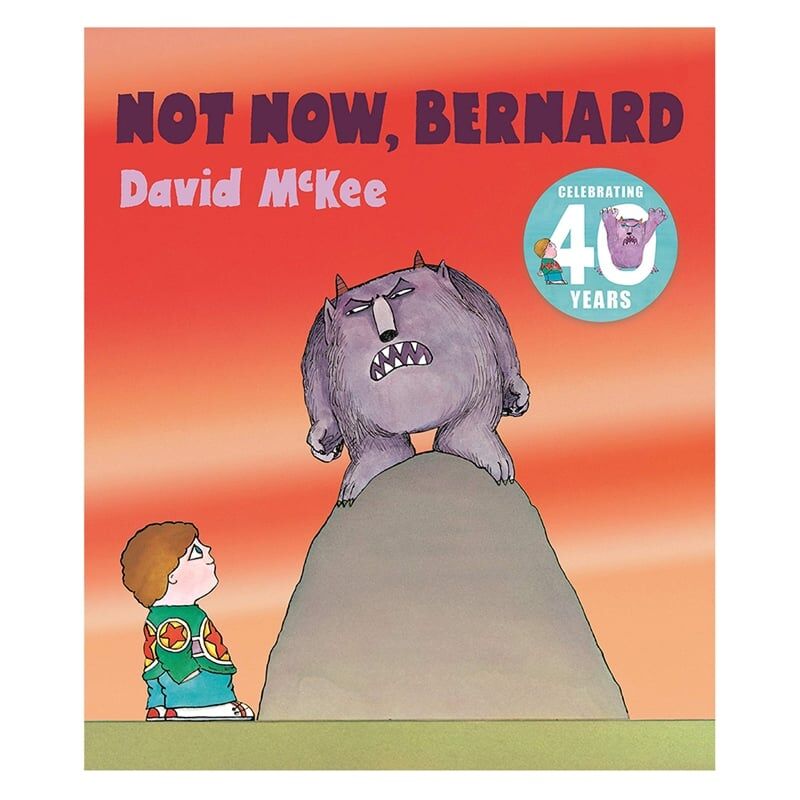 Not Now- Bernard