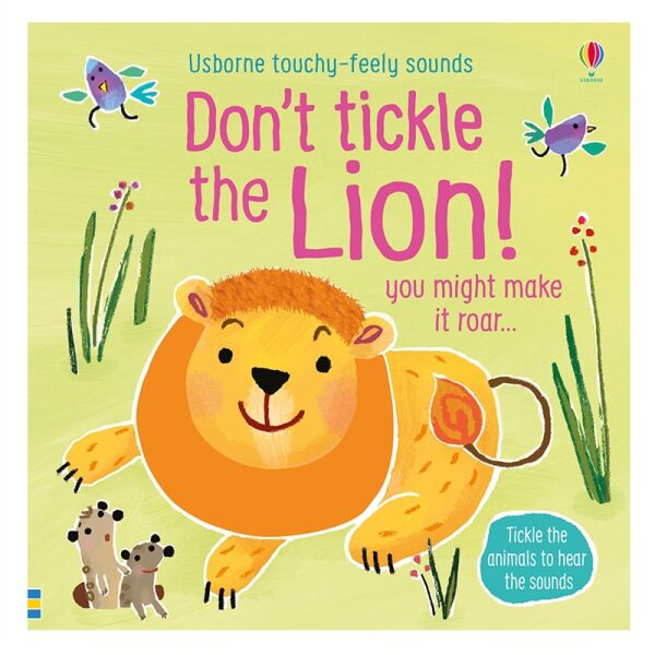 Don T Tickle The Lion