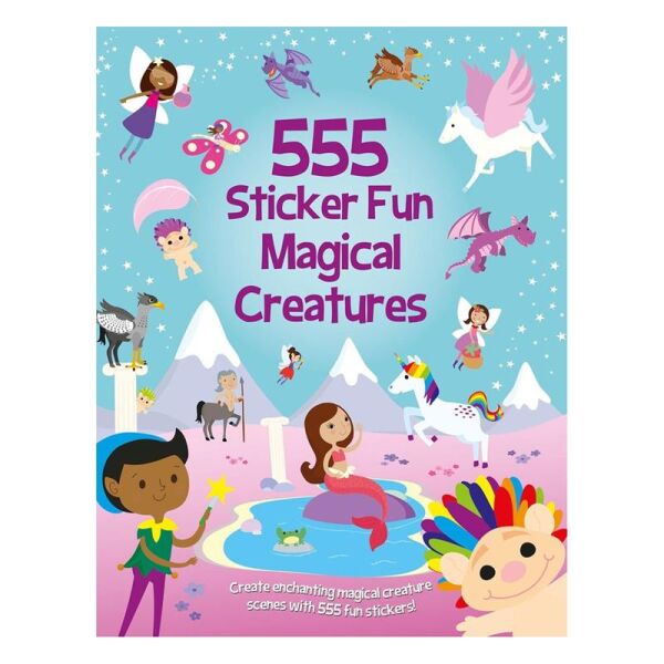 555 Sticker Fun - Magical Creatures