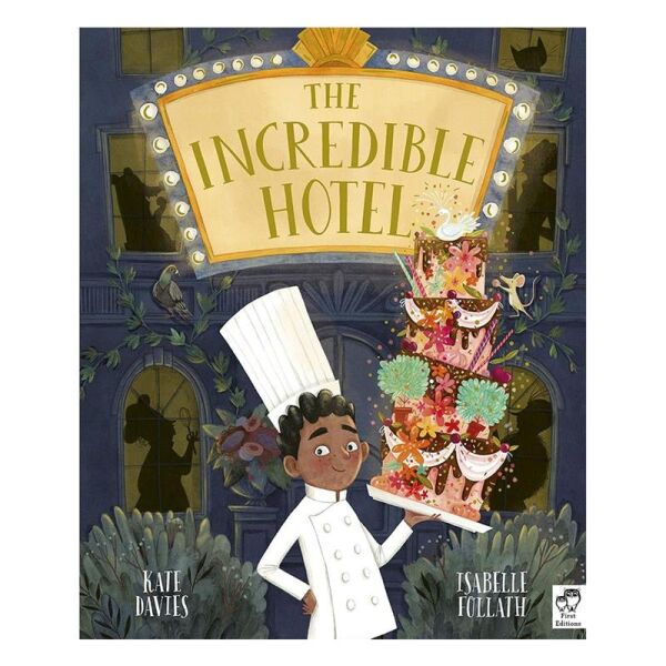 The Incredible Hotel